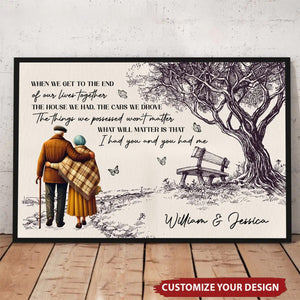 When We Get To The End Of Our Lives - Personalized Poster