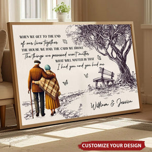 When We Get To The End Of Our Lives - Personalized Poster