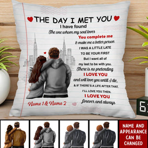 Personalized Pillow - Gift For Couple - The Day I Met You