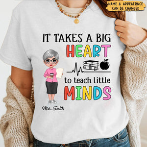 It Takes A Big Heart Teacher Personalized T-Shirt