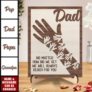 We Hold Our Hands Together And Forever - Family Personalized 2-Layered Wooden Plaque With Stand - Gift For Dad, Grandpa