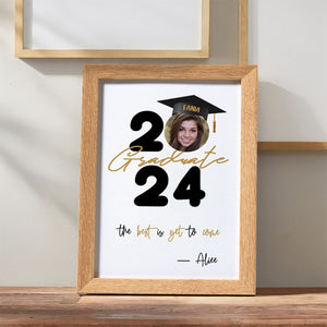 Personalized Class Of 2024 Graduation Photo Frame ,Graduate The Best Is Get To Come