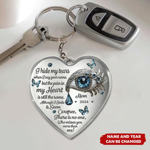 I Hide My Tears - Personalized Memorial Keychain