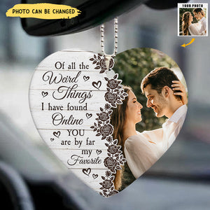 You Are By Far My Favorite - Personalized Ceramic Photo Car Ornament