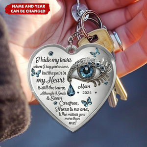 I Hide My Tears - Personalized Memorial Keychain