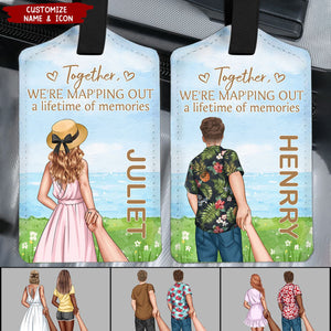 We're Map'ping Out A Lifetime Of Memories - Personalized Luggage Tag