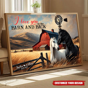 Personalized Gifts For Couple Wall Poster - Horse Couple I Love You To The Barn