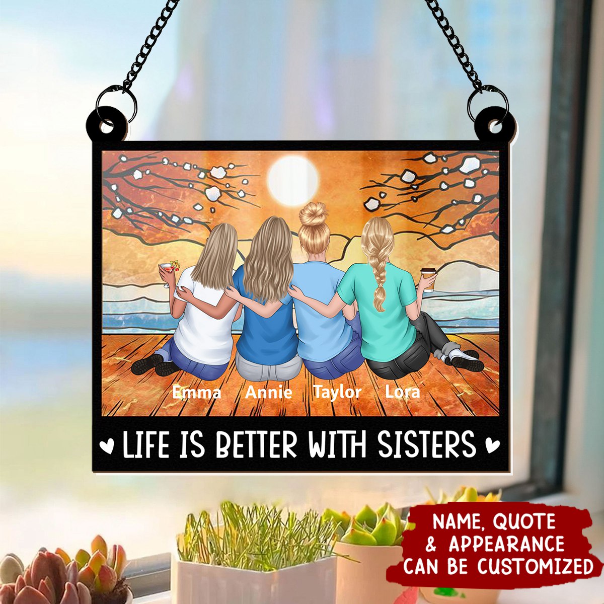 Sisters Forever - Personalized Window Hanging Suncatcher Ornament