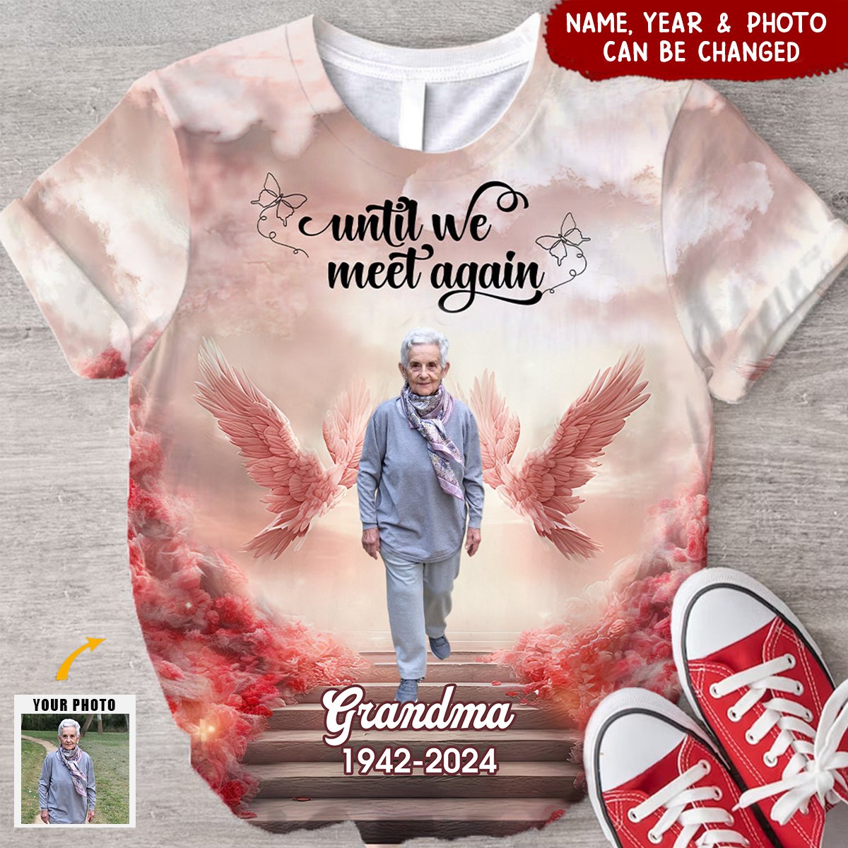 Until We Meet Again - Memorial Stairway to Heaven Angel Wings Personalized Photo 3D T-shirt