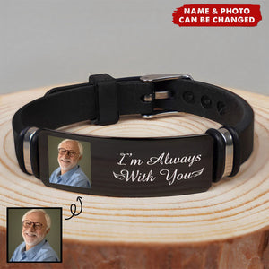 I Am Always With You Custom Photo - Personalized Photo Bracelet