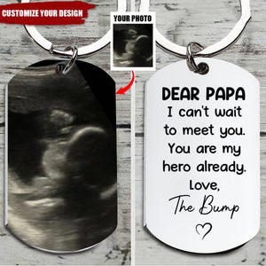 I Can't Wait To Meet You, Daddy - Personalized Stainless Steel Photo Keychain, Father's Day Gift For First Dad