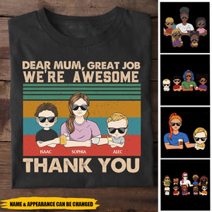 Dear Mom Great Job We're Awesome Thank You Young Personalized T-shirt