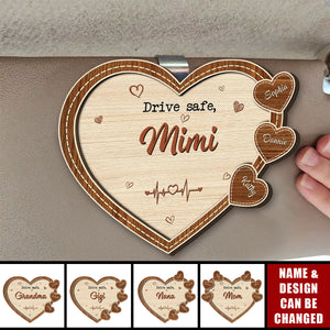 Drive Safe, Grandma We Love You - Personalized Wooden Car Visor Clip