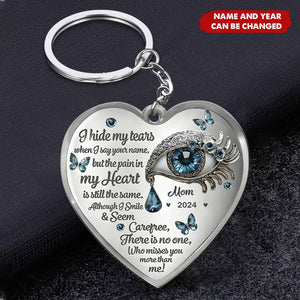 I Hide My Tears - Personalized Memorial Keychain