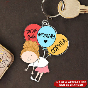 Daddy, Mommy, Drive Safe - Personalized Keychain