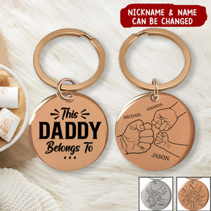 This Daddy Belongs To - Gift For Dad, Father, Grandpa - Personalized Keychain