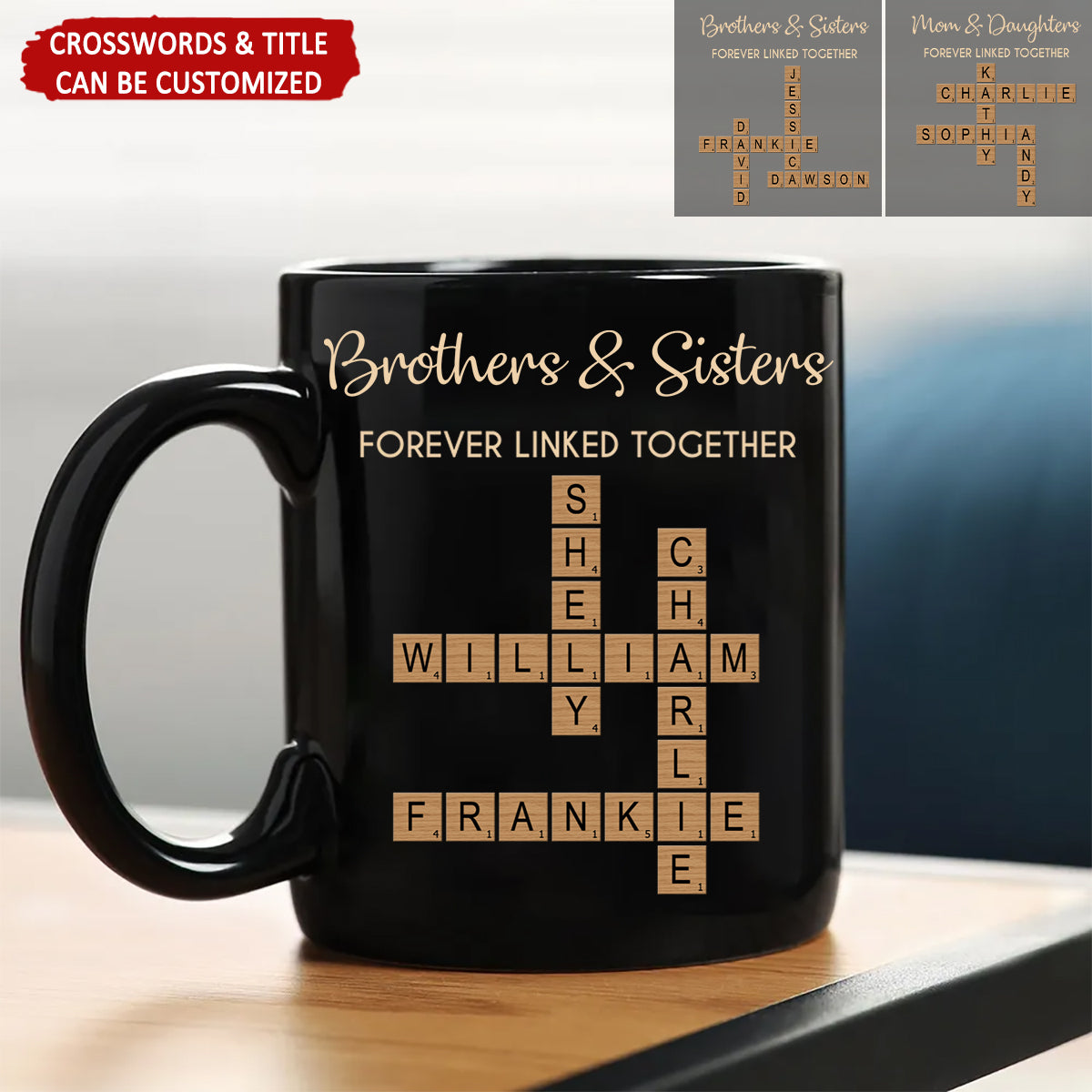 Brothers & Sisters Forever Linked Together Crossword Puzzle Art Personalized Mug