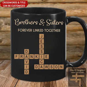 Brothers & Sisters Forever Linked Together Crossword Puzzle Art Personalized Mug