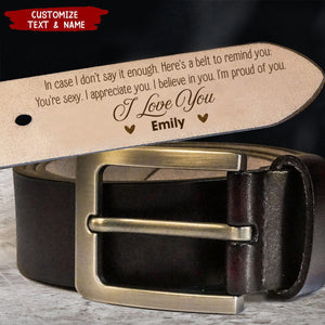 I'm Proud Of You - Couple Personalized Engraved Leather Belt