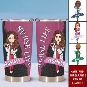 The Nurse Life - Personalized Tumbler Cup