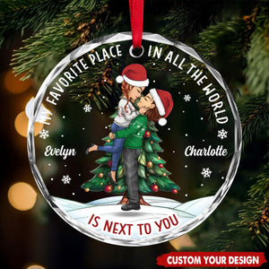 My Favorite Place In All The World Is Next To You - Couple Personalized Circle Glass Ornament