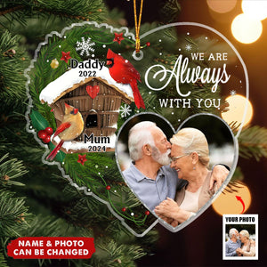 We're Always With You Memorial Gift Personalized Photo Ornament