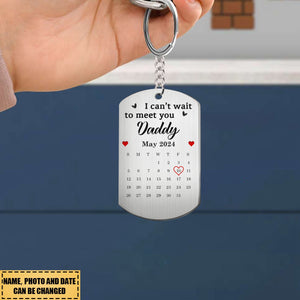 Custom Photo Calendar Can't Wait To Meet You - Gift For Father - Personalized Keychain