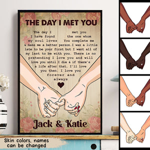 The Day I Met You Couple Hands Personalized Vertical Poster