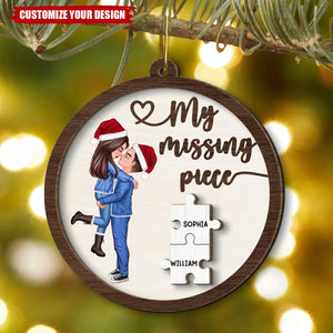 My Missing Piece Couple Hugging Kissing - Personalized 2-Layer Wooden Ornament - Gift For Couple