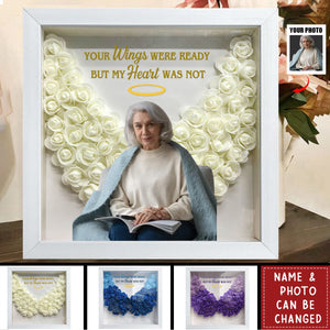 Memorial Gifts Your Wings Were Ready - Personalized Photo Flower Shadow Box