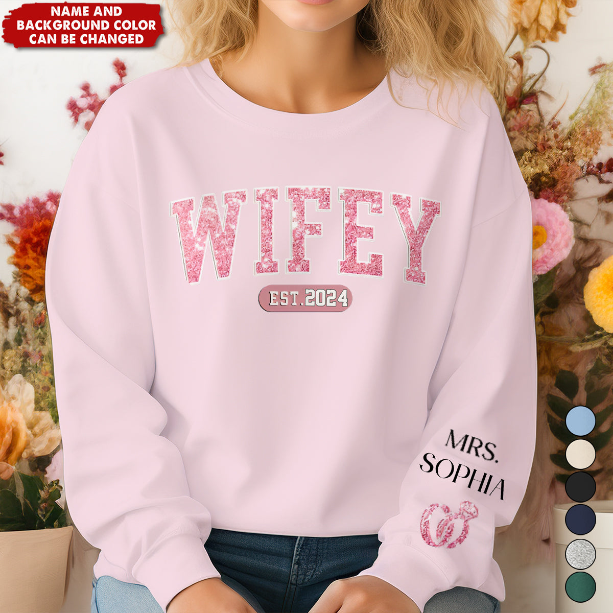 Wifey Est - Couple Personalized Custom Unisex Sweatshirt With Design On Sleeve - Gift For Husband Wife, Anniversary