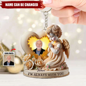 I'm Always With You - Personalized Memorial Keychain