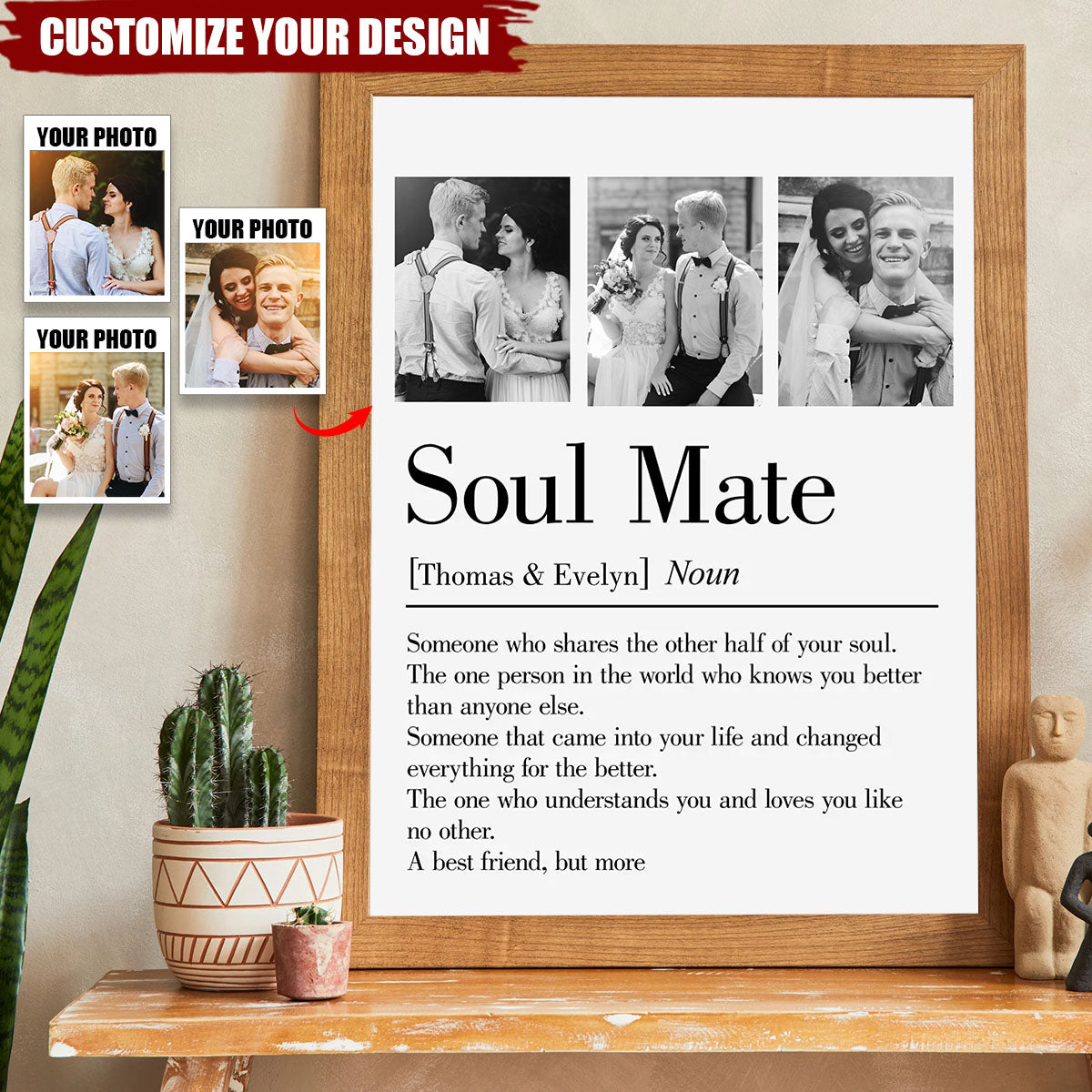 Soul Mate Came Into Your Life And Changed Everything For The Better - Personalized Poster