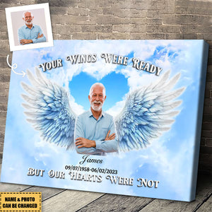 Memorial Canvas - Personalized Canvas Prints - Your Wings Were Ready But Our Hearts Were Not