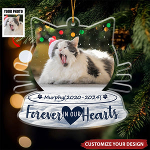 Loss Of Cat Forever In Our Hearts - Personalized Acrylic Photo Ornament