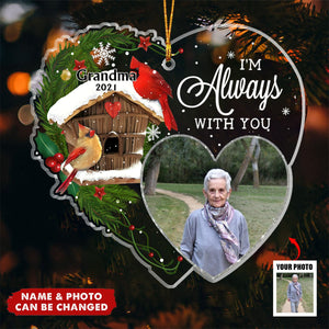 We're Always With You Memorial Gift Personalized Photo Ornament