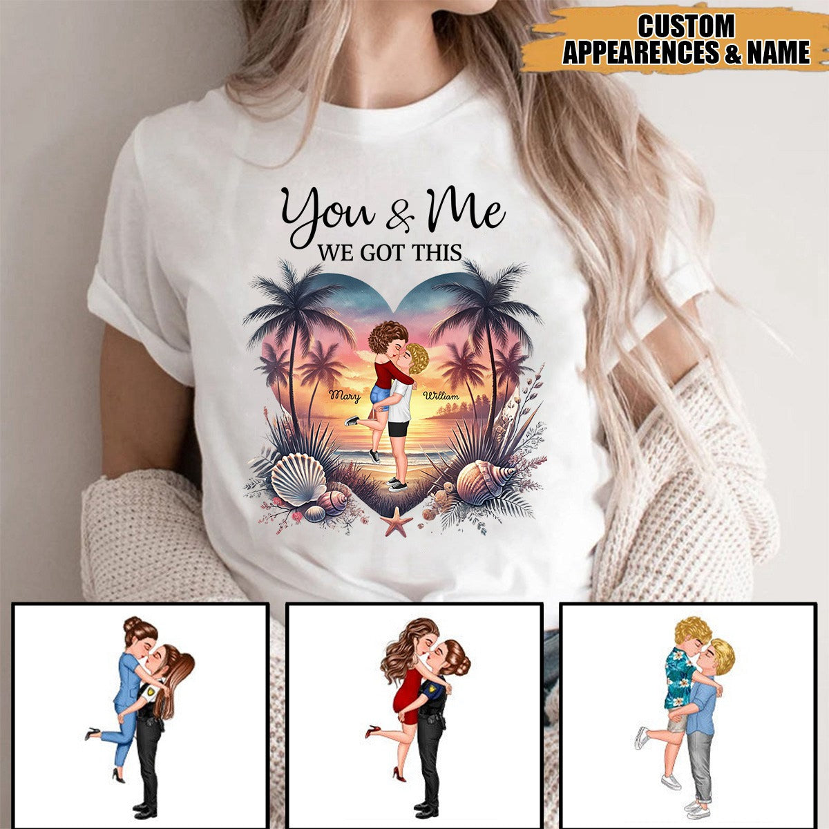 You & Me We Got This Couple Standing On Beach Personalized T-Shirt