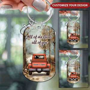 All Of Me Loves All Of You Couple On Truck Fall Season Personalized Acrylic Keychain