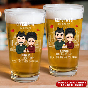 Congrats On Being My Husband You Lucky Bastard - Personalized Beer Glass