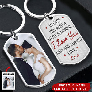 I Love You Now And Always Couple Personalized Stainless Steel Keychain