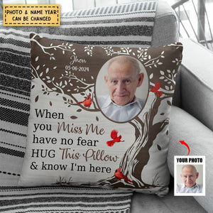 Memorial Hug This Pillow & Know I'm Here - Personalized Photo Pillow