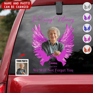 We'll Not Forget You - Personalized Memorial Decal