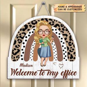 Personalized Door Sign - Gift For Office Staff - Welcome To My Office