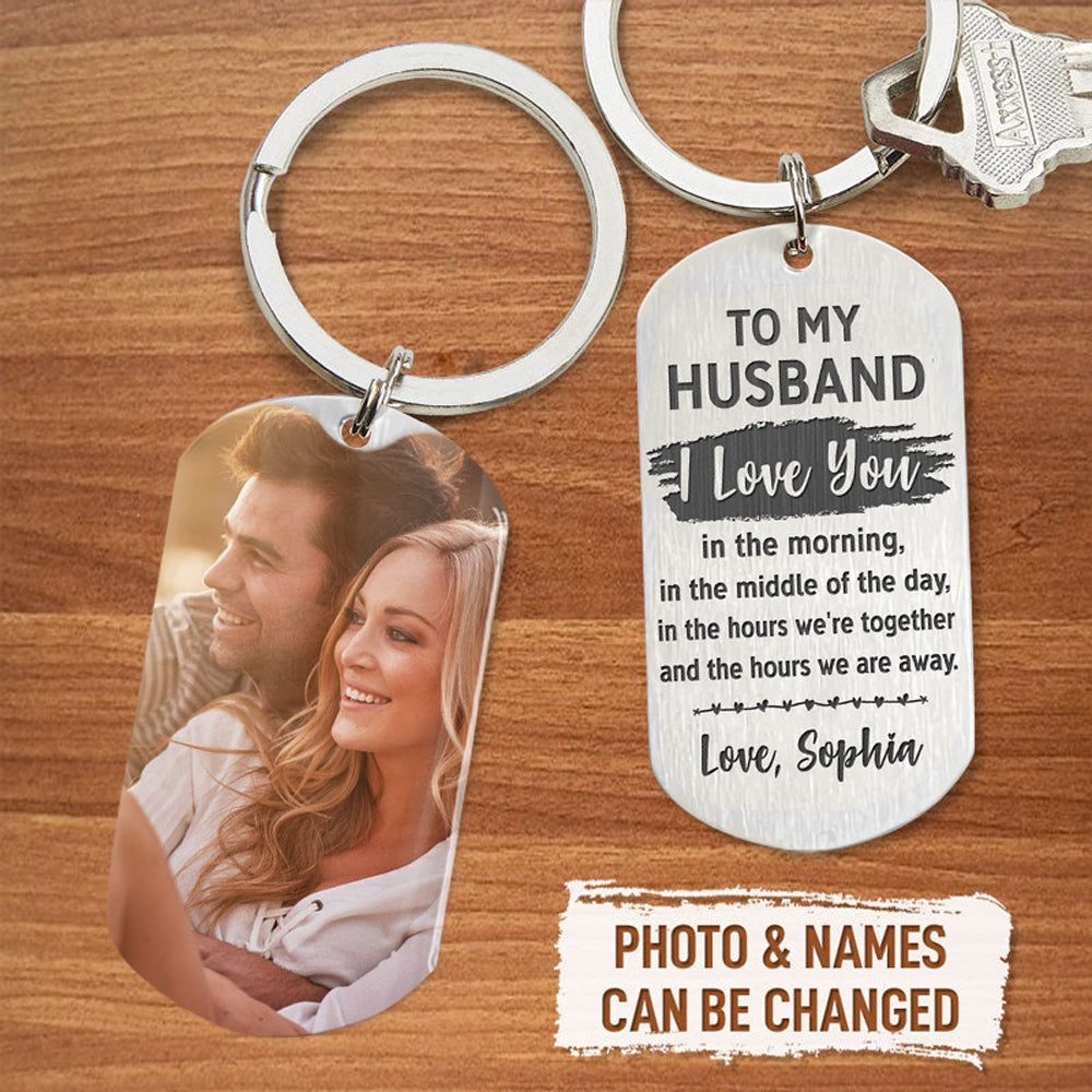 To My Husband I Love You, Personalized Keychain, Gifts For Him, Custom Photo