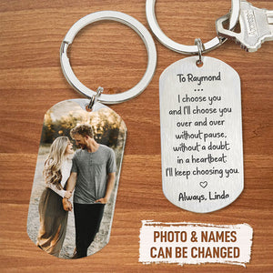 I Choose You, Personalized Keychain, Gifts For Him, Custom Photo