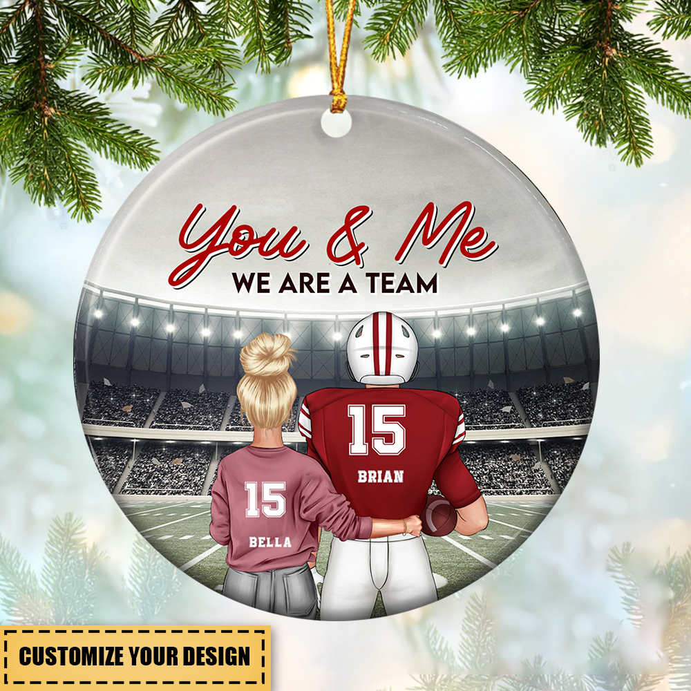 You & Me We Are A Team - Personalized Ceramic Ornament