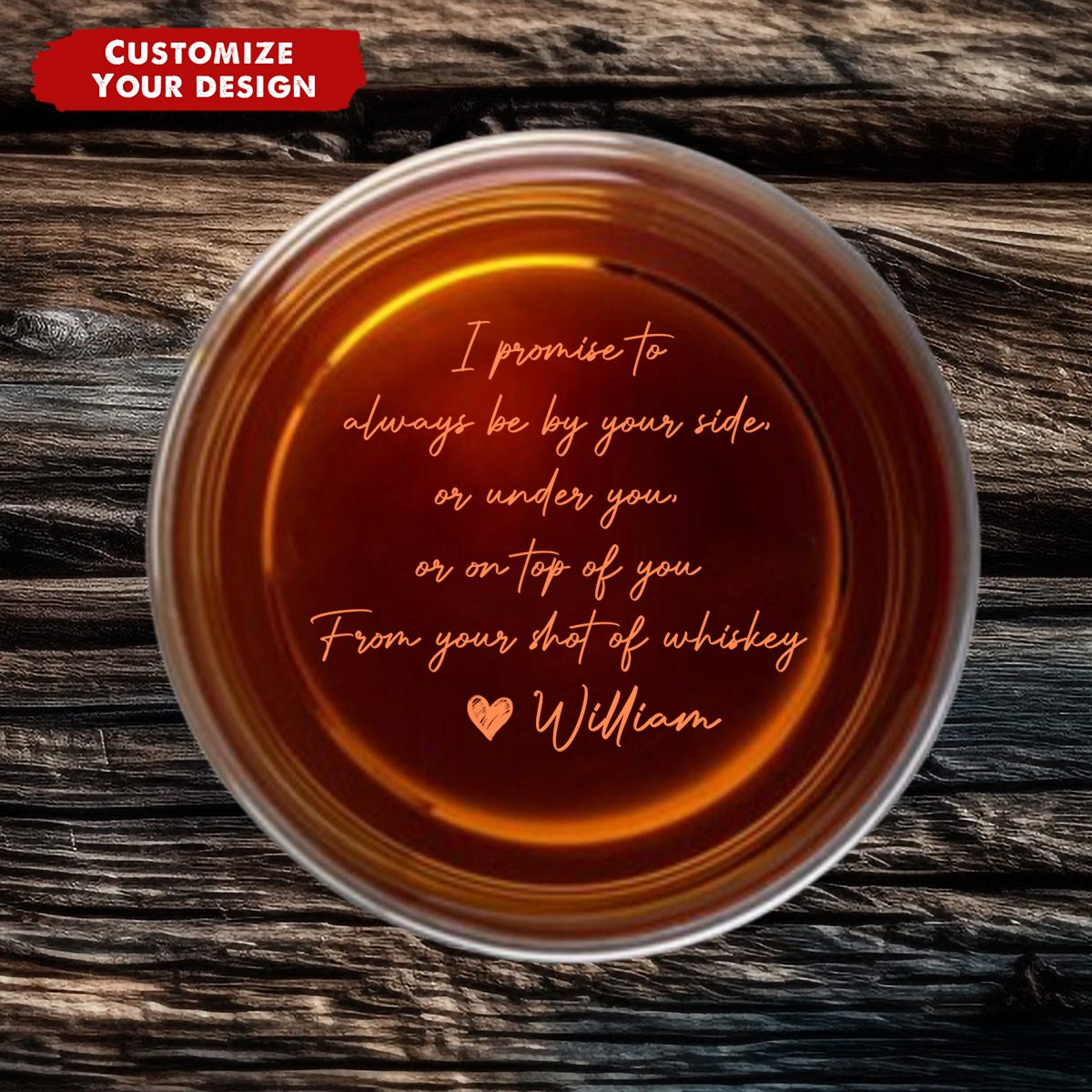 I Promise To Always Be By Your Side - Personalized Engraved Whiskey Glass