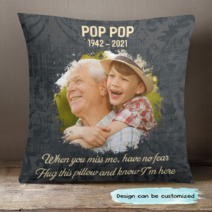 Hug This Pillow And Know I'm Here - Personalized Pillow