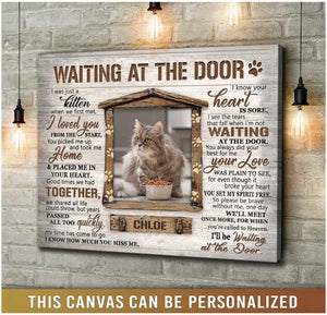 Unique Pet Memorial Gifts Sayings For Loss Of Pet Cat Lover Gifts Waiting at the door Ohcanvas