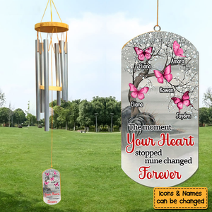 Memorial Gift The Moment Your Heart Stopped Mine Changed Forever Wind Chimes